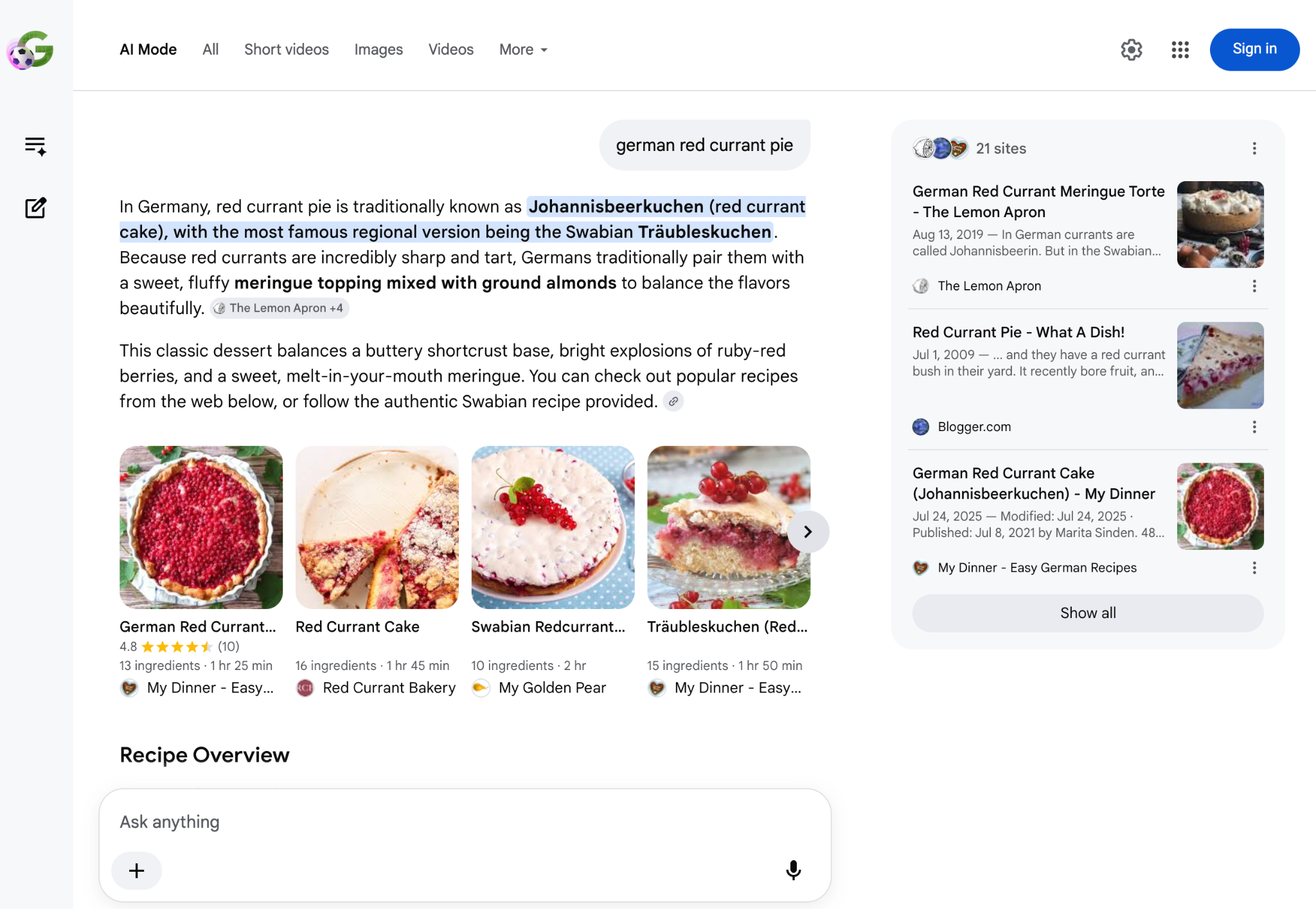 Desktop Screenshot Google AI Mode für "German Red Currant Pie". Rechts Verlinkungen auf Publisher, mittig eine Beschreibung und eine Rezeptgalerie mit 4 Rezepten plus Option auf mehr durch swipen (ein kleiner Pfeil zeigt an, dass es mehr als die 4 initialen Rezepte gibt.)