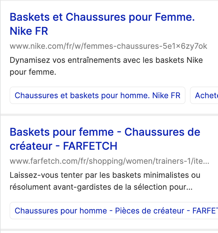Zwei französischsprachige Treffer bei Yep: Nike FR mit „Baskets et Chaussures pour Femme“ und FARFETCH mit „Baskets pour femme – Chaussures de créateur“, jeweils mit einem zusätzlichen Sitelink darunter.