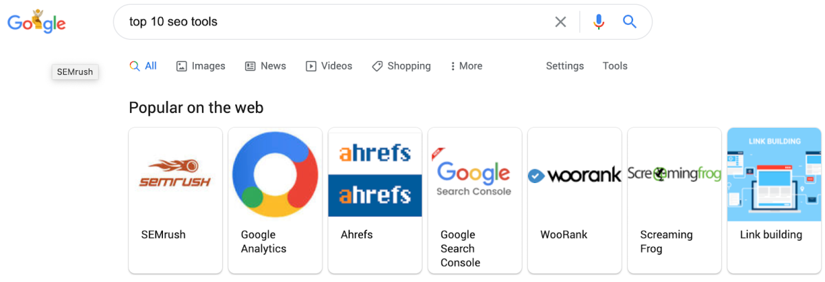 Google-Suchergebnis zu „top 10 seo tools“ mit dem Karussell „Popular on the web“: Kacheln für SEMrush, Google Analytics, Ahrefs, Google Search Console, WooRank, Screaming Frog und Link building