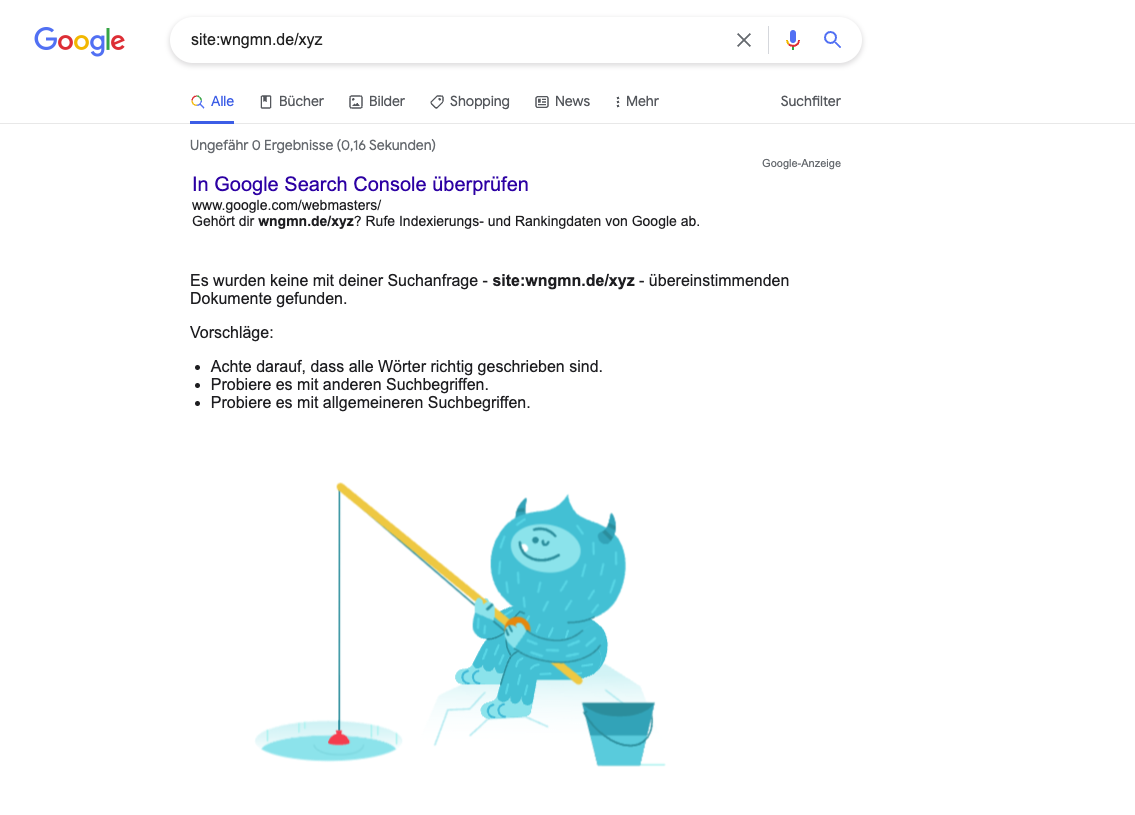 SERP für "site:wngmn.de/xyz" ohne Ergebnis. Stattdessen ist ein blauer angelnder Comic-Yeti zu sehen, der grinst und einen Eimer neben sich stehen hat.