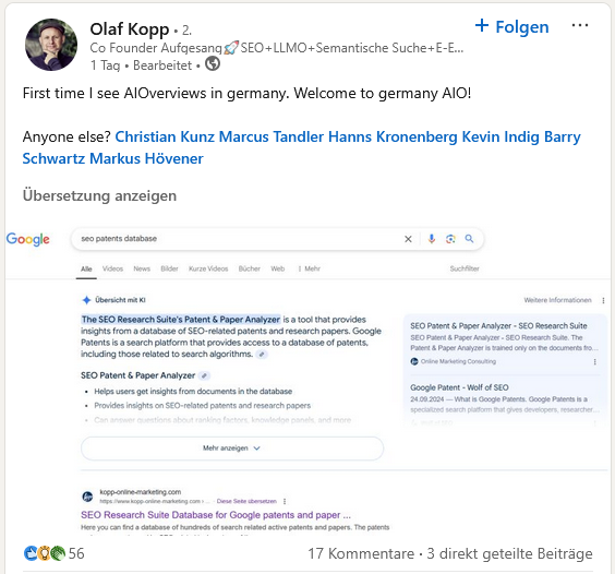 Olaf Kopp teilt einen Screenshot zu AI Overviews in Deutschland zu dem Keyword "seo patents database" mit dem Text:
First time I see AIOverviews in germany. Welcome to germany AIO! Anyone else?