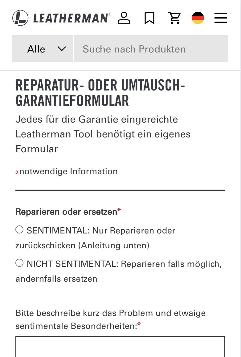 Screenshot des Leatheman-Garantieformulars. Es wird die Frage gestellt: Reparieren oder ersetzen: Sentimental: Nur Reparieren oder zurückschicken.
Oder: Nicht Sentimental: Reparieren falls möglich, andernfalls ersetzen.
