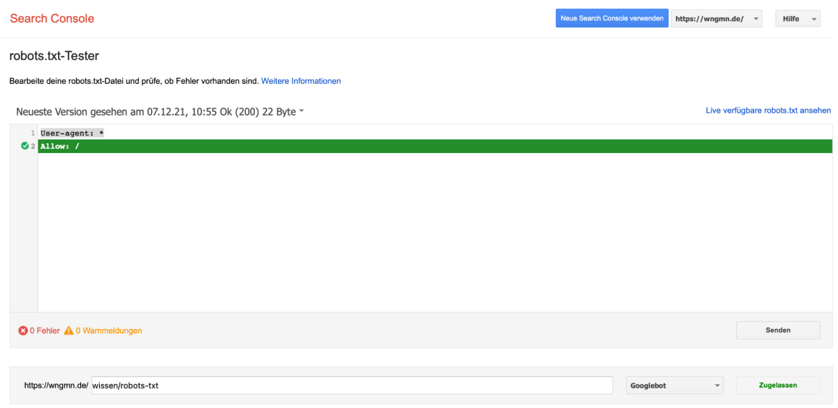 Der robots.txt-Tester der alten Search Console für wngmn.de: Die Datei enthält nur „User-agent: *“ und „Allow: /“, gemeldet werden 0 Fehler und 0 Warnungen, die geprüfte URL gilt als zugelassen